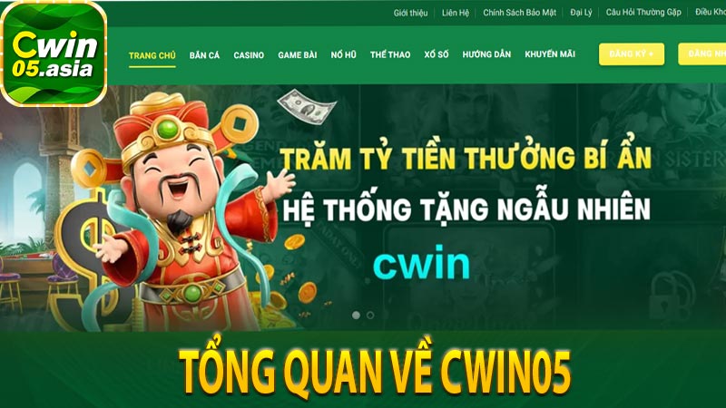 Tổng quan về Cwin05