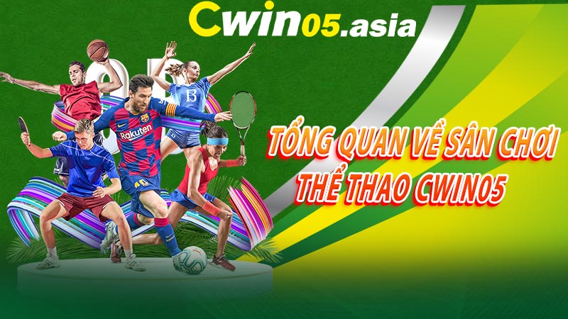 Tổng quan về sân chơi thể thao CWIN05 