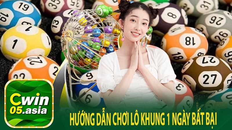 Hướng Dẫn Chơi Lô Khung 1 Ngày Bất Bại