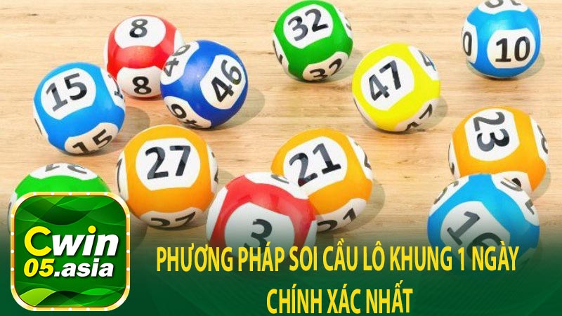 Phương Pháp Soi Cầu Lô Khung 1 Ngày Chính Xác Nhất